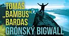 Tom Bambus Bardas pednka Grnsko